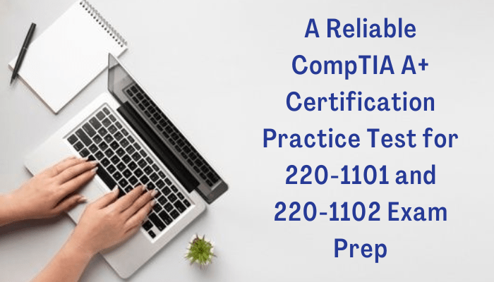 Comptia a practice test 1101