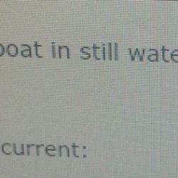 A motorboat takes 5 hours to travel